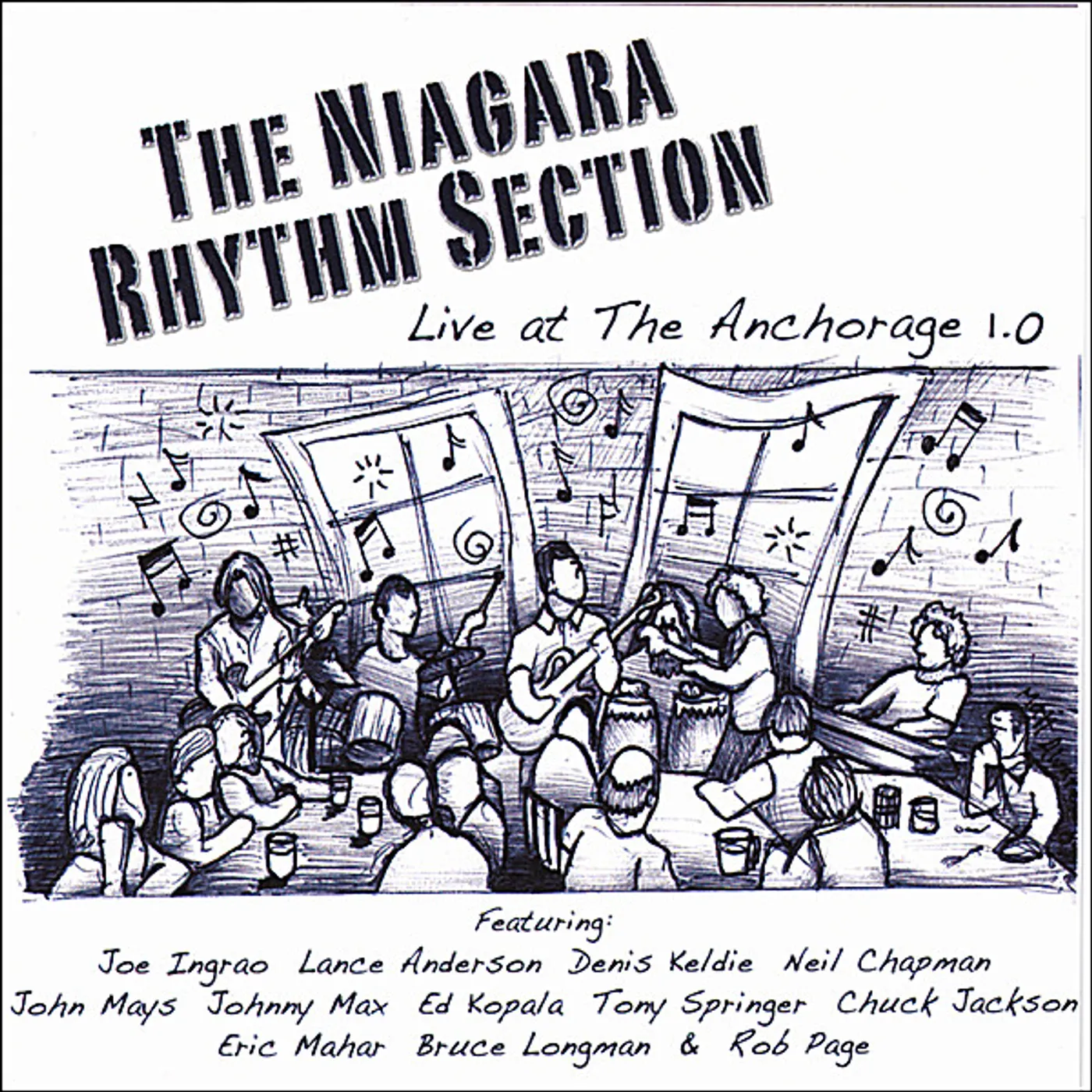 Niagara Rhythm Section LIVE AT THE ANCHORAGE 1.0 CD