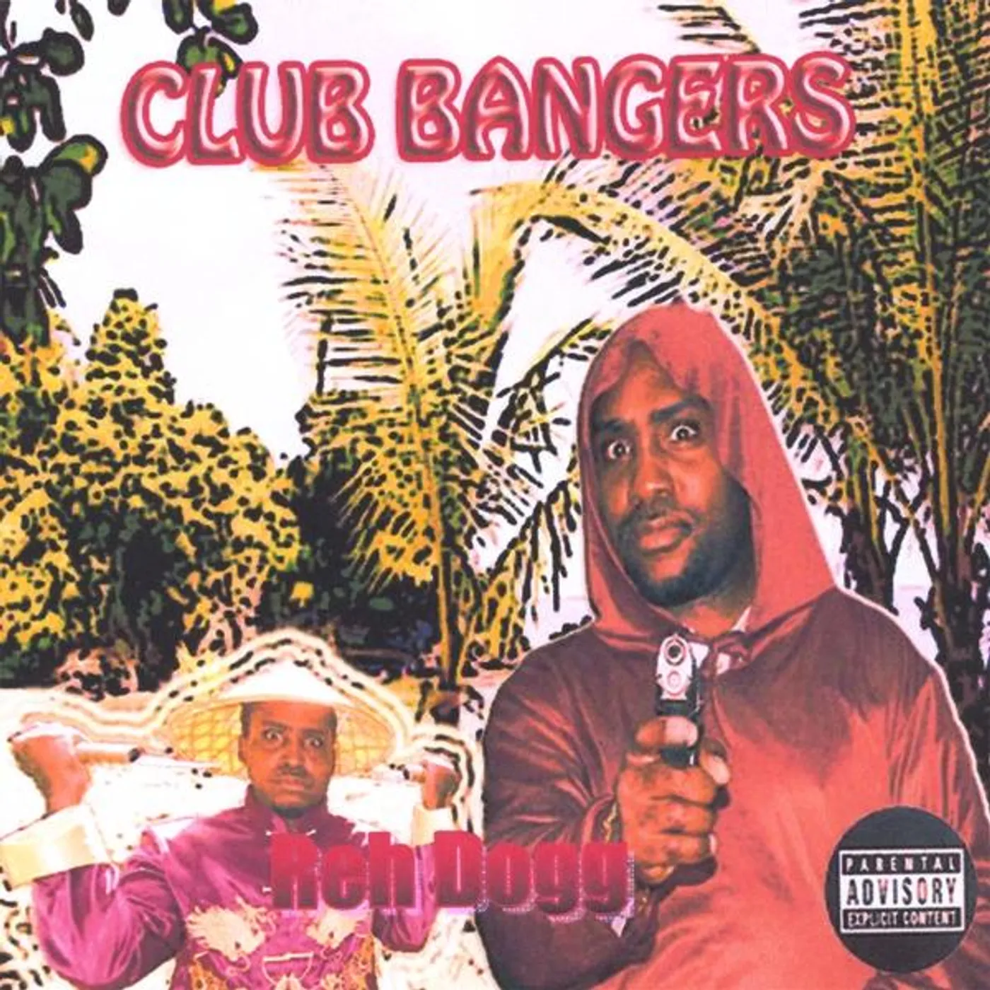 Reh Dogg CLUB BANGERS CD