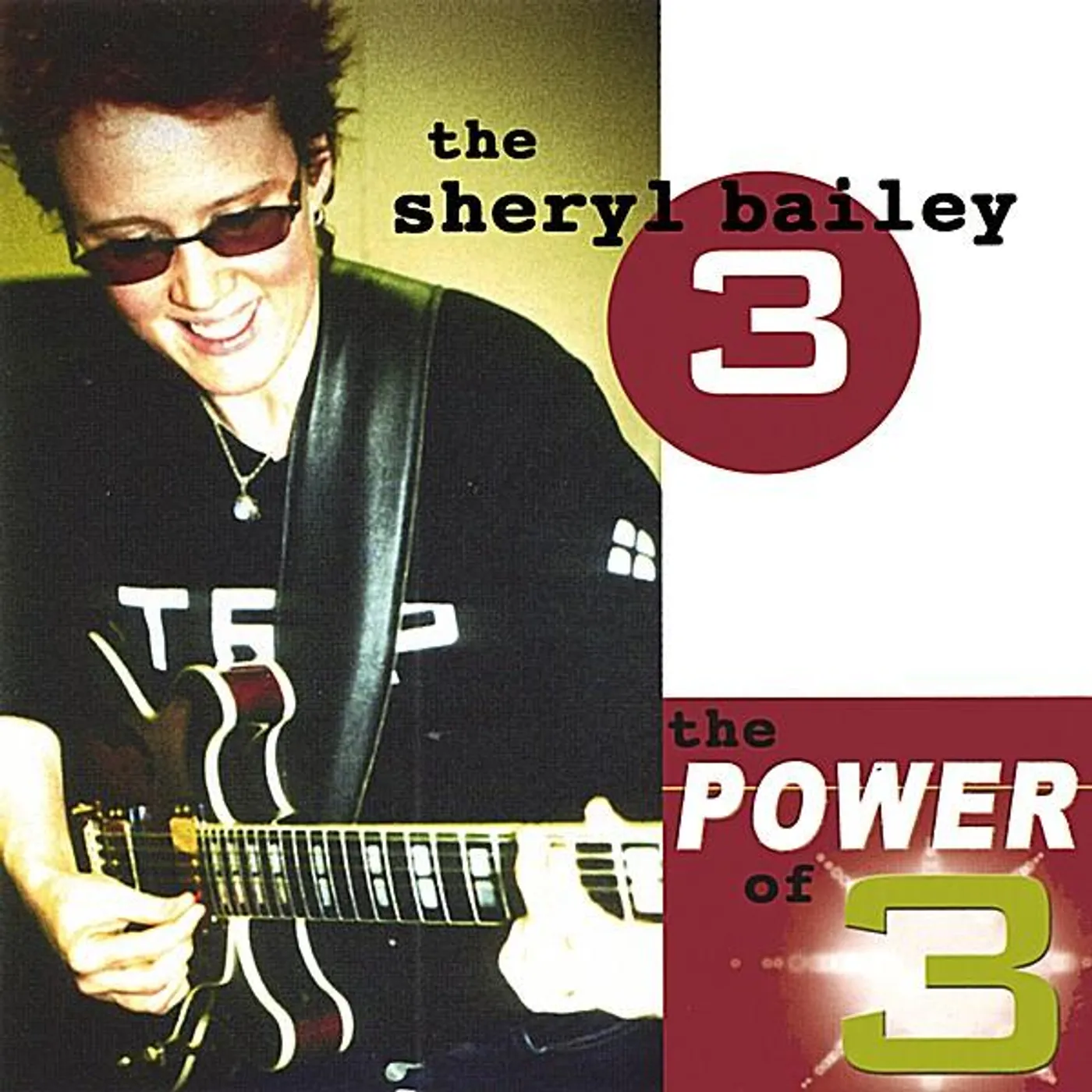 Sheryl Bailey POWER OF THREE CD