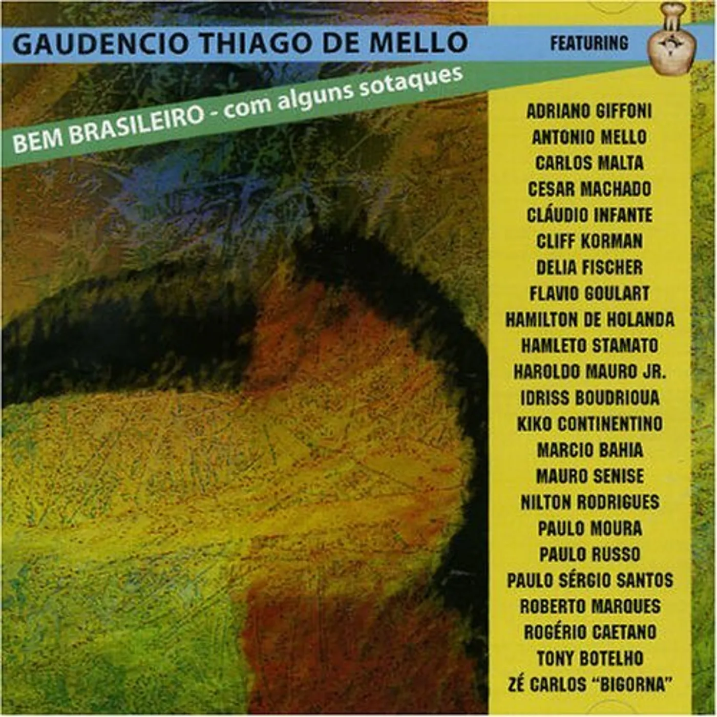 Gaudencio Thiago De Mello BEM BRASILEIRO CD
