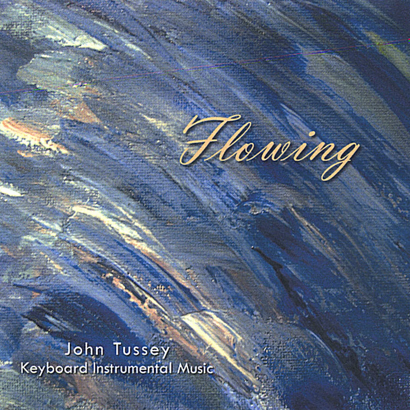 John Tussey FLOWING CD