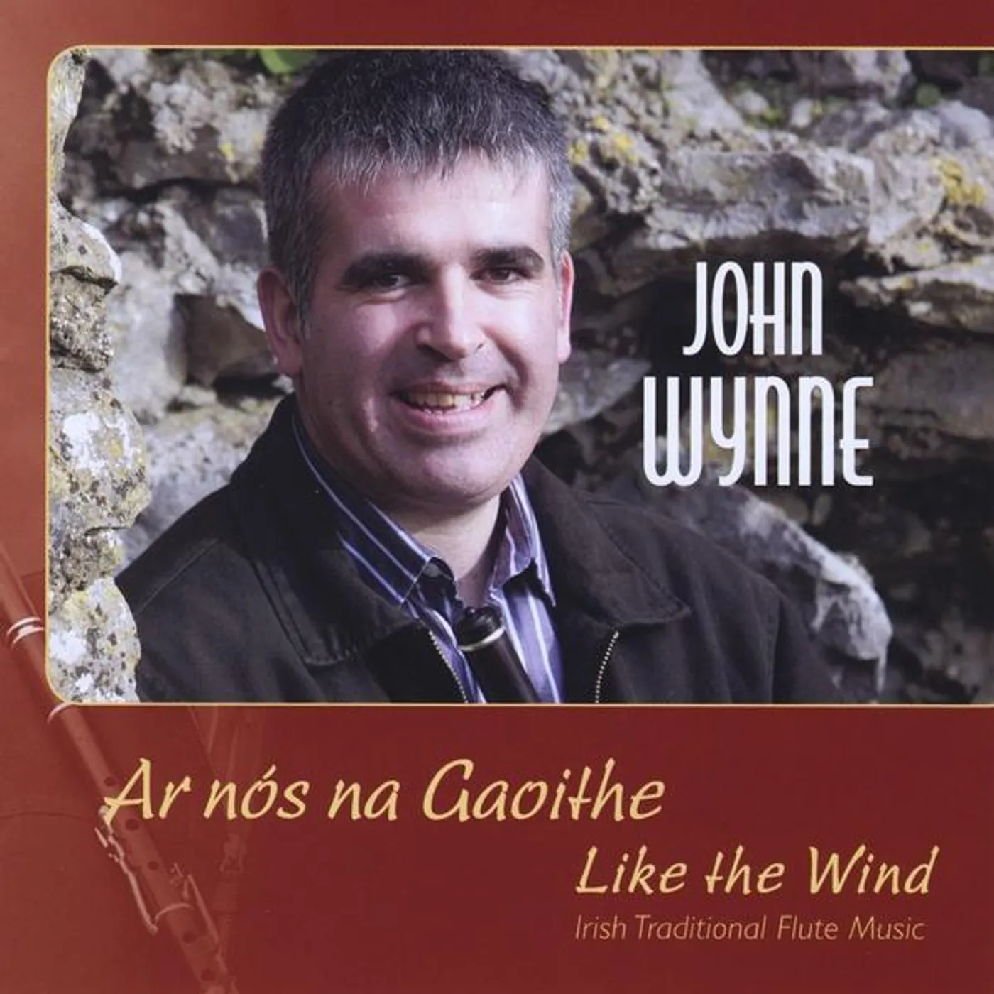 John Wynne AR NOS NA GAOITHE / LIKE THE WIND CD