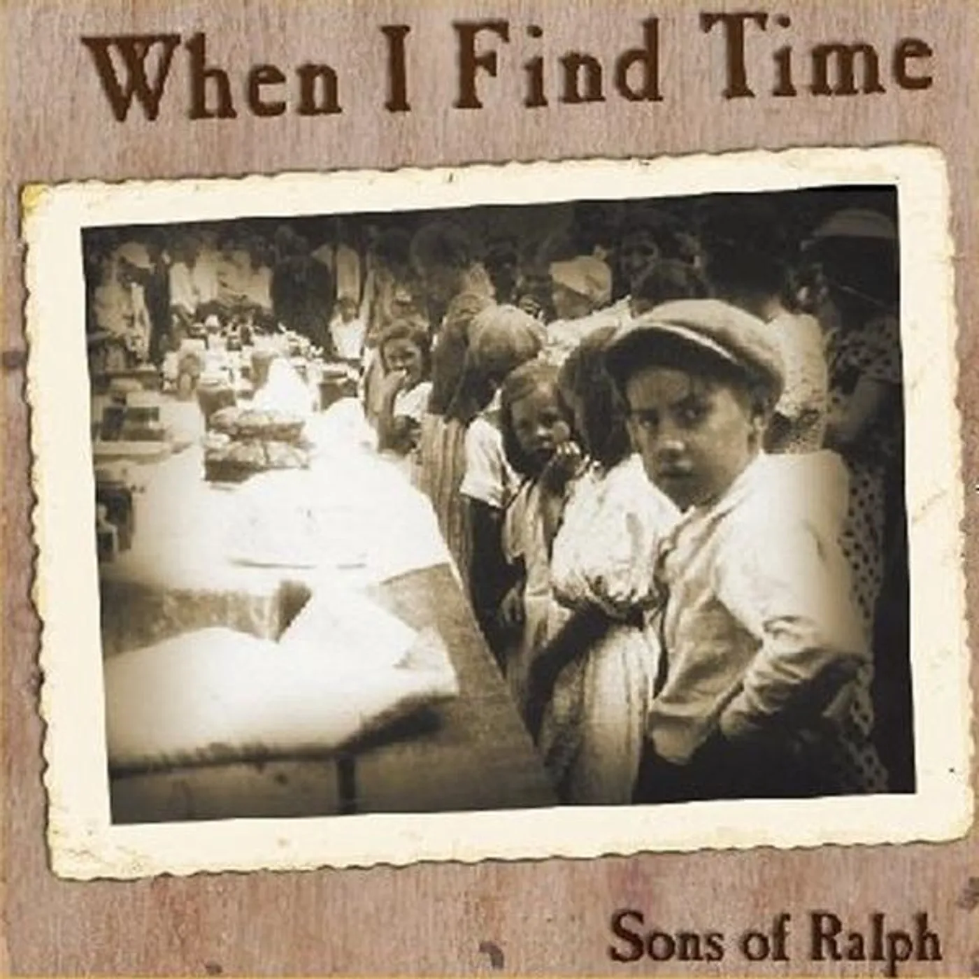 Sons of Ralph WHEN I FIND TIME CD
