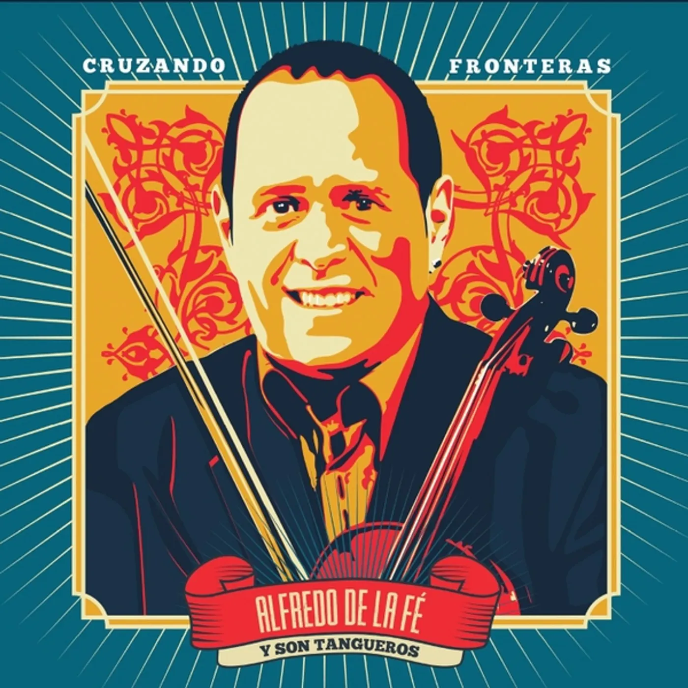 Alfredo De La Fé CRUZANDO FRONTERAS CD