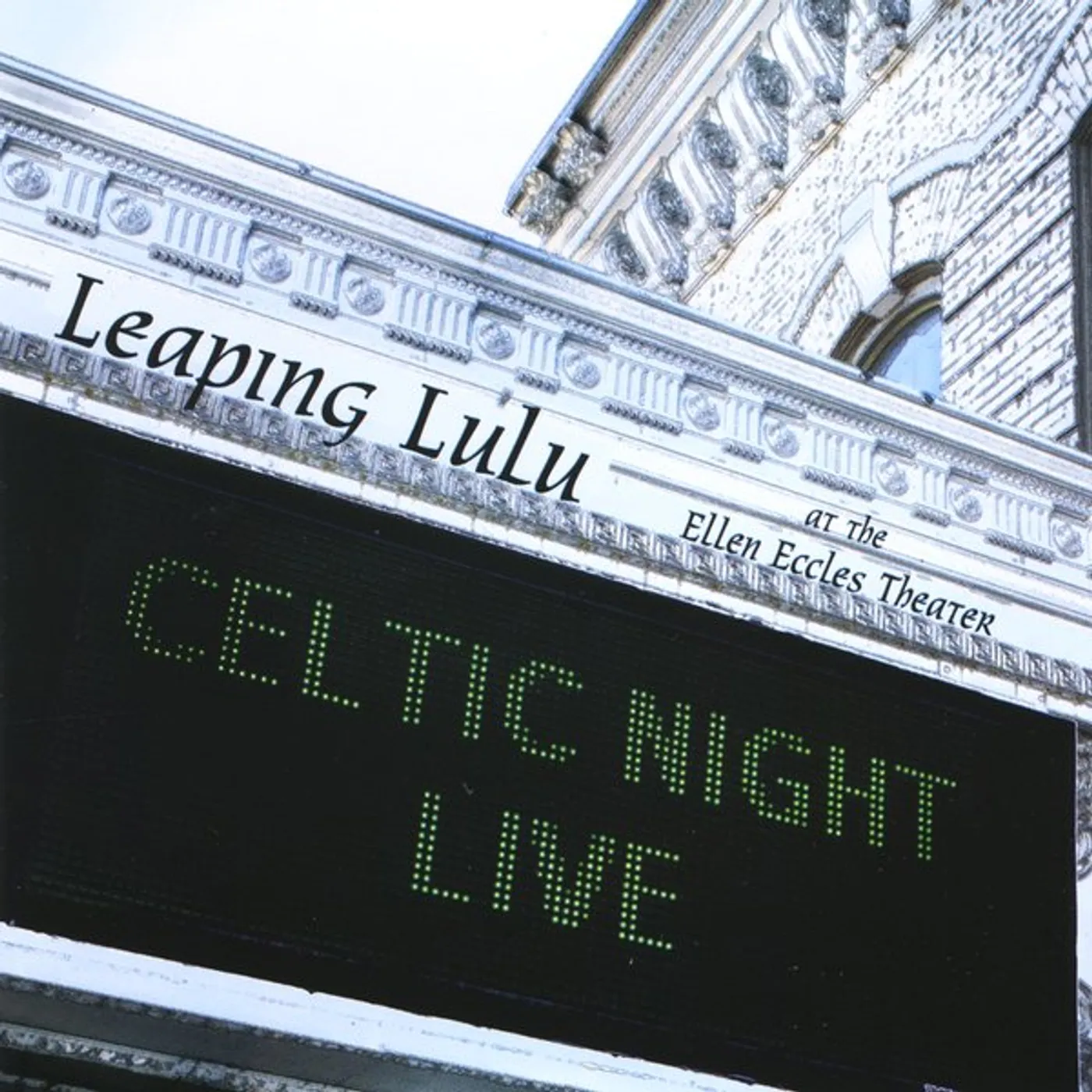 Leaping Lulu CELTIC NIGHT LIVE CD