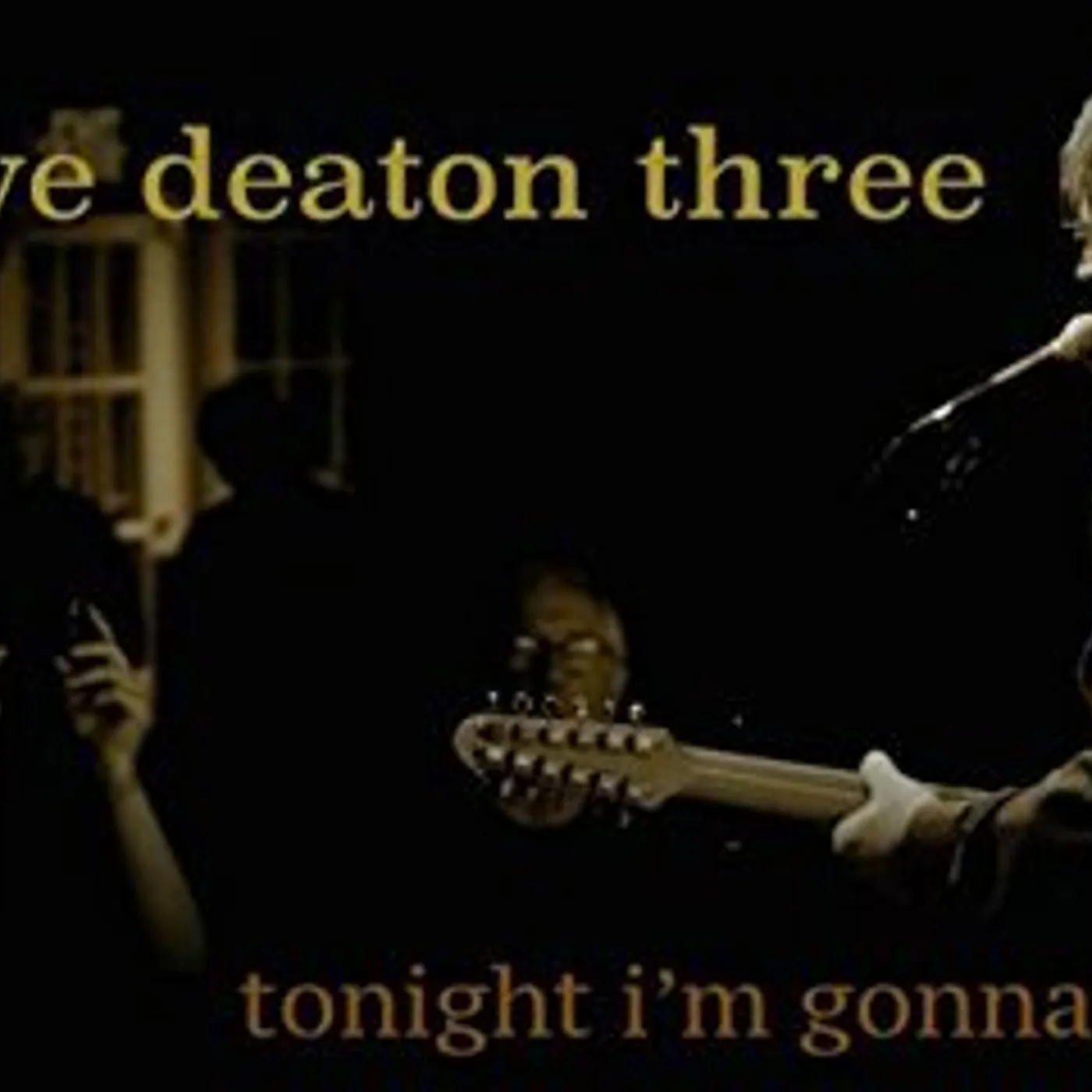 The Steve Deaton Three TONIGHT IM GONNA FEEL ALRIGHT EP CD