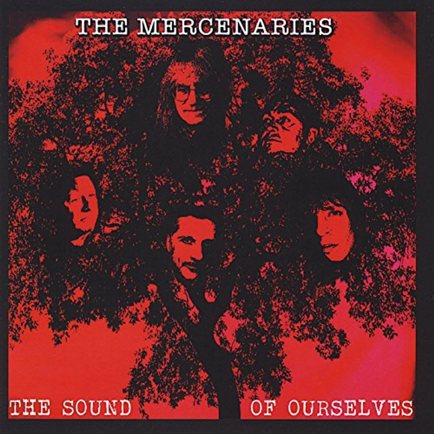 Mercenaries SOUND OF OURSELVES. CD