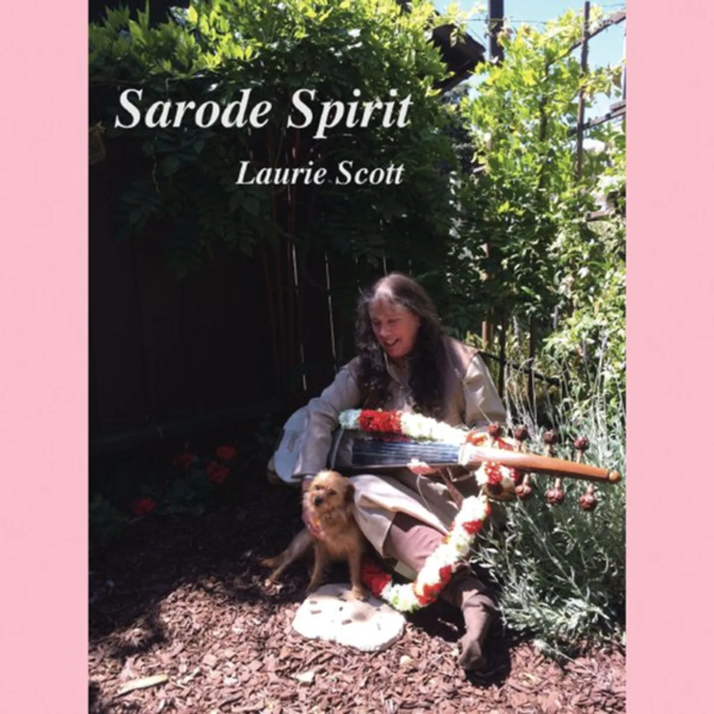 Laurie Scott SARODE SPIRIT CD