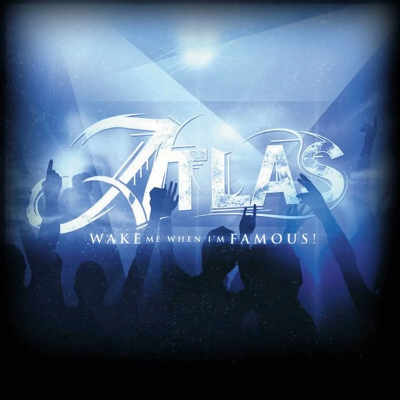 Atlas WAKE ME WHEN IM FAMOUS! CD