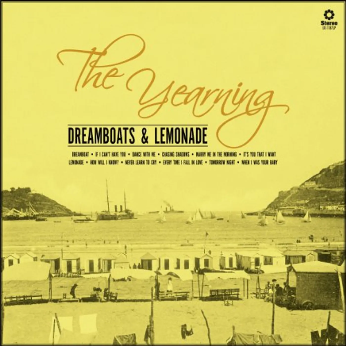 Yearning Dreamboats & Lemonade Vinyl Record