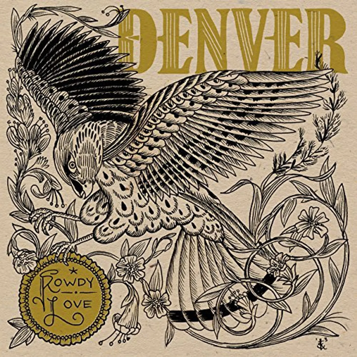 Denver ROWDY LOVE CD