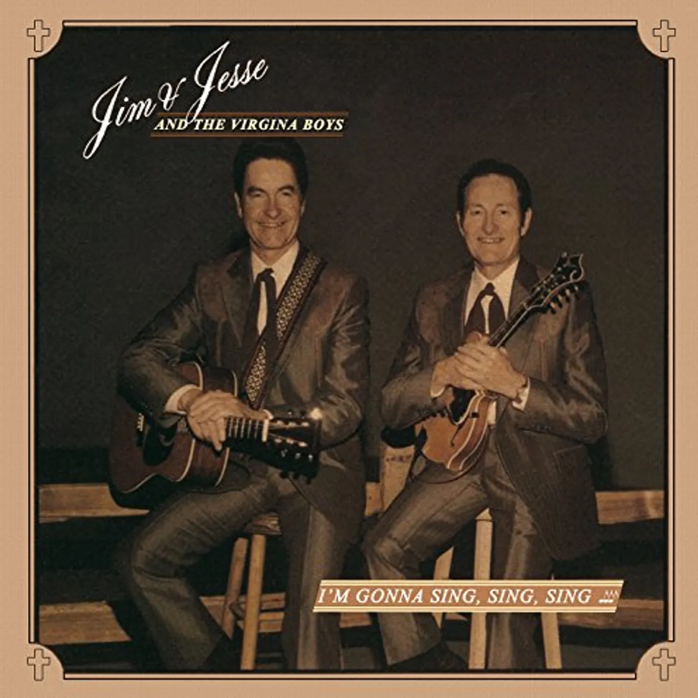 Jim & Jesse IM GONNA SING SING SING CD