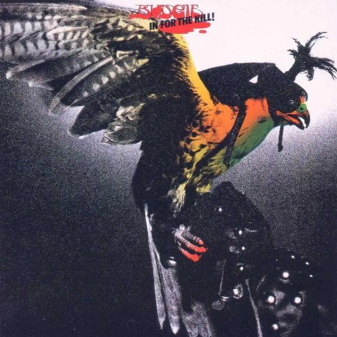 Budgie IN FOR THE KILL Vinyl Record