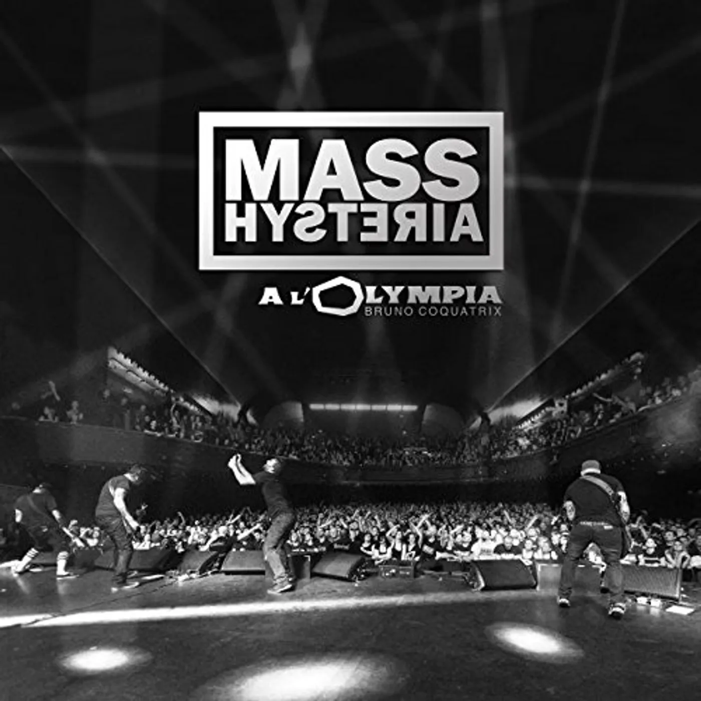 Mass Hysteria L'OLYMPIA CD