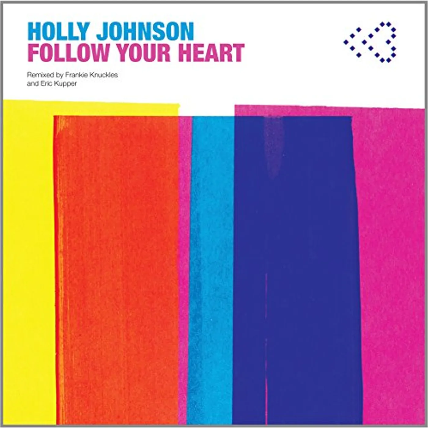 Holly Johnson FOLLOW YOUR HEART Vinyl Record - UK Release
