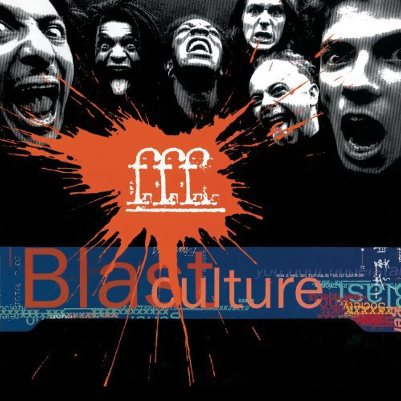 F.F.F. BLAST CULTURE (GER) (Vinyl)
