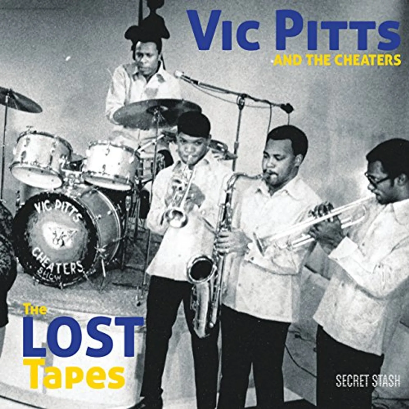 Vic Pitts & The Cheaters LOST TAPES CD