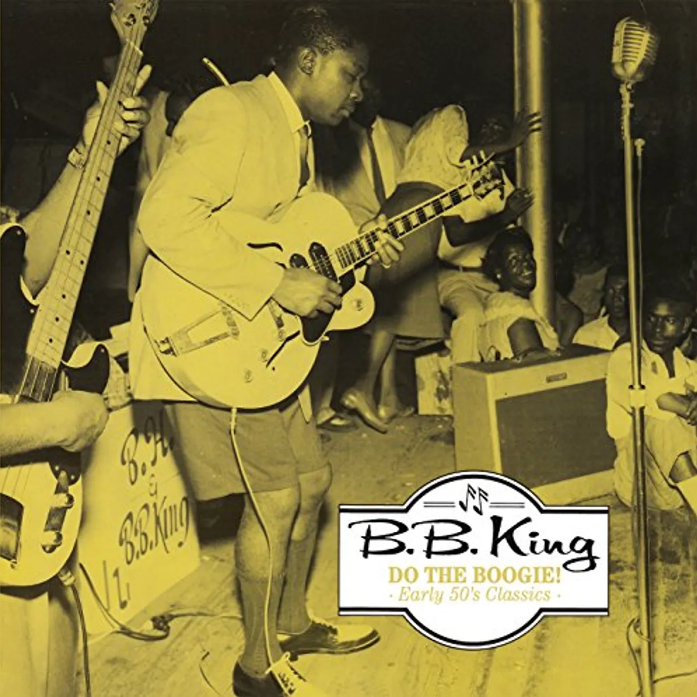 B.B. King DO THE BOOGIE! EARLY 50'S CLASSICS Vinyl Record - Italy Release