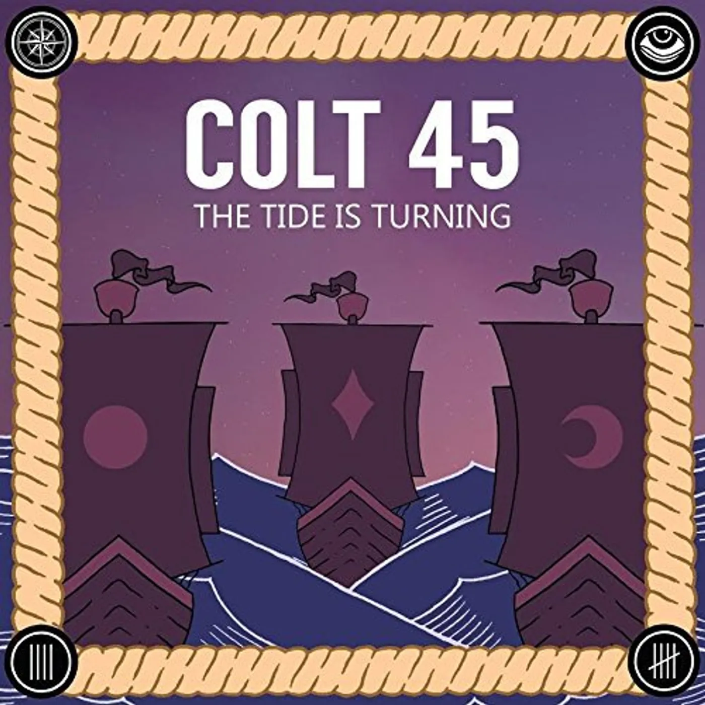 Colt 45 TIDE IS TURNING CD