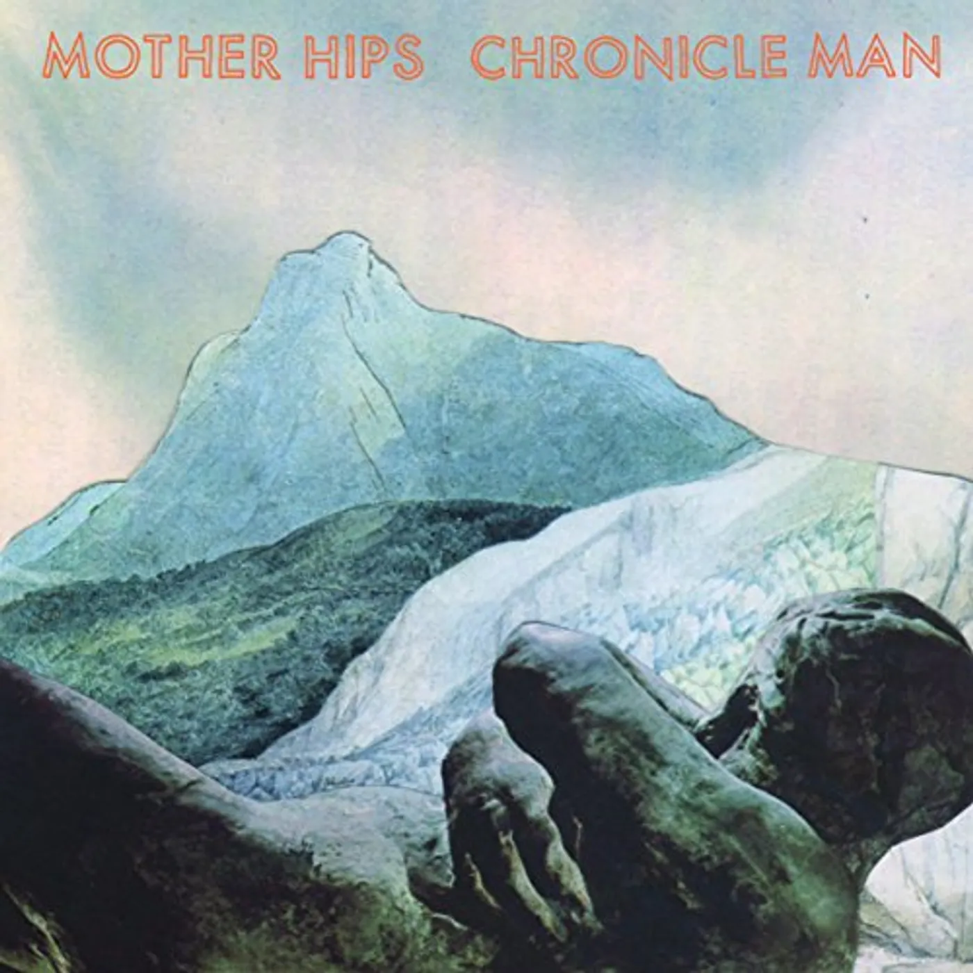 The Mother Hips CHRONICLE MAN CD
