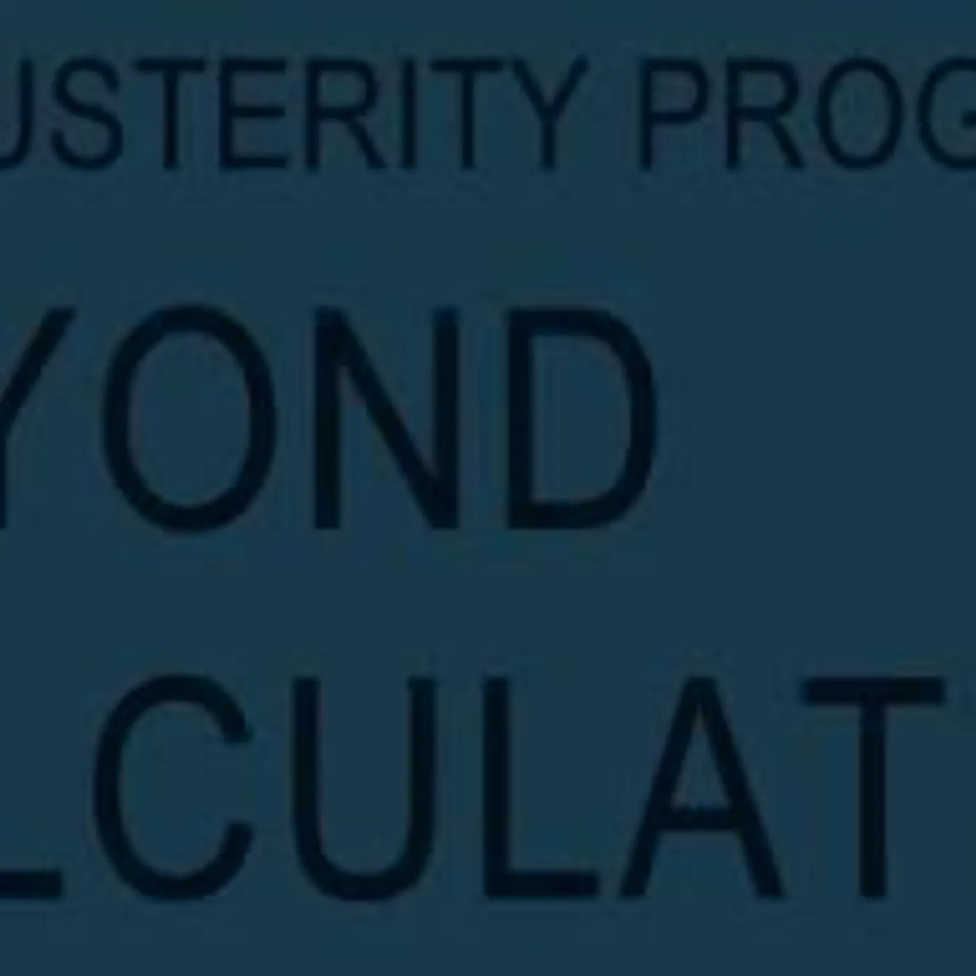 The Austerity Program BEYOND CALCULATION CD