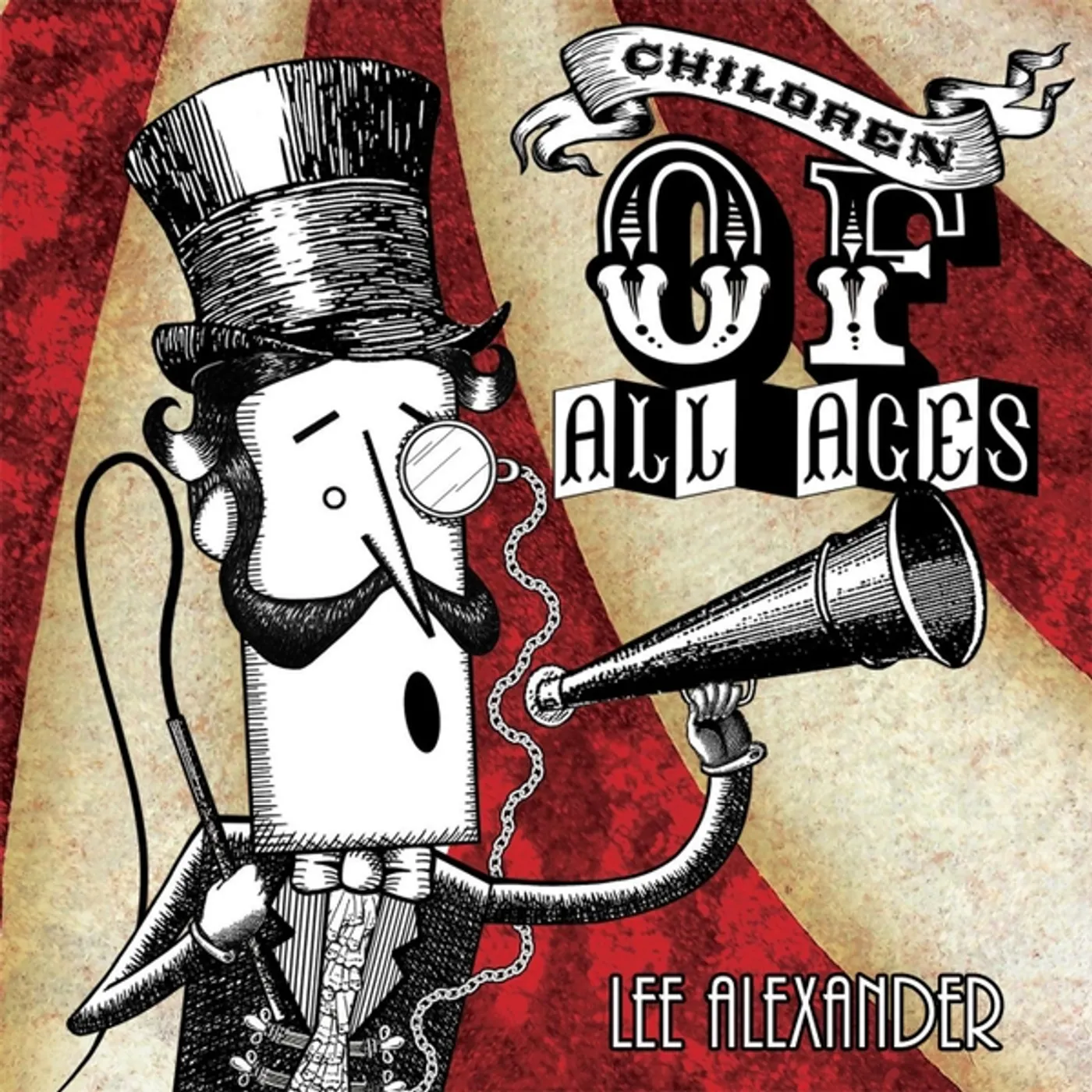Lee Alexander CHILDREN OF ALL AGES CD