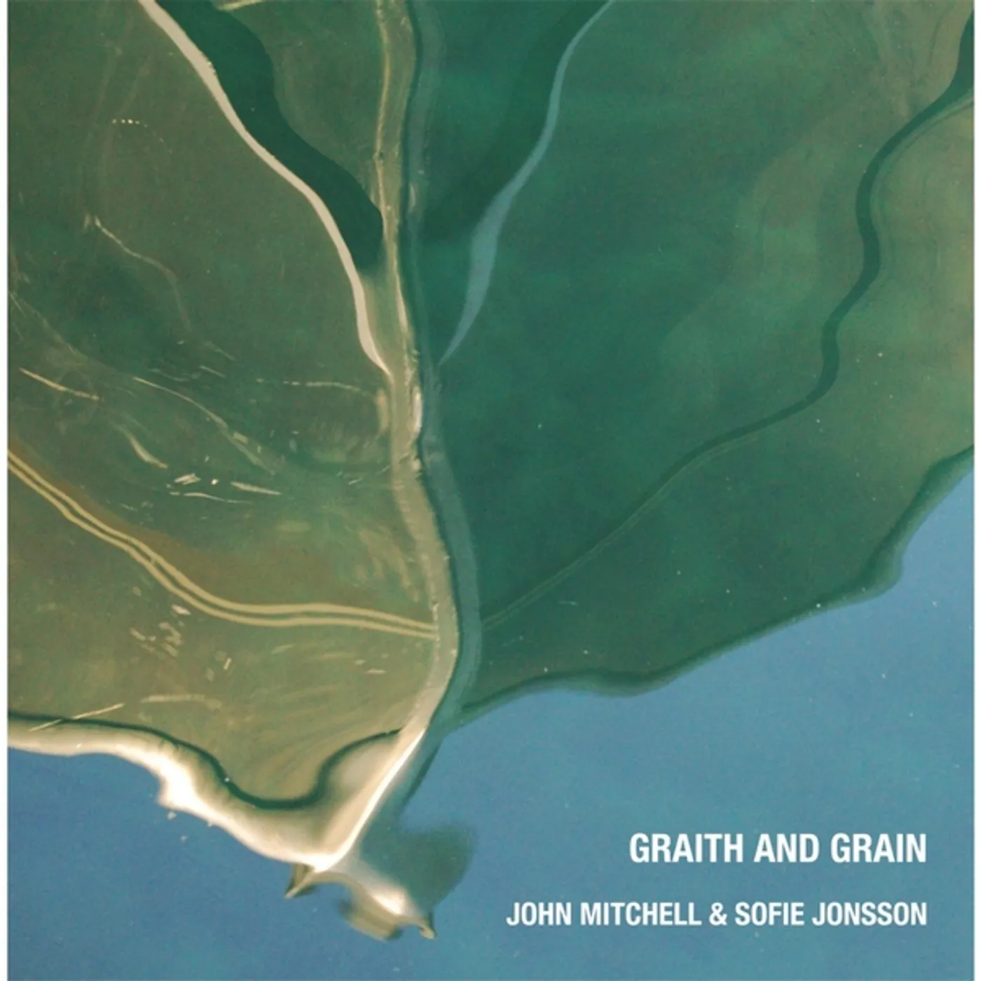 John Mitchell GRAITH & GRAIN EP CD