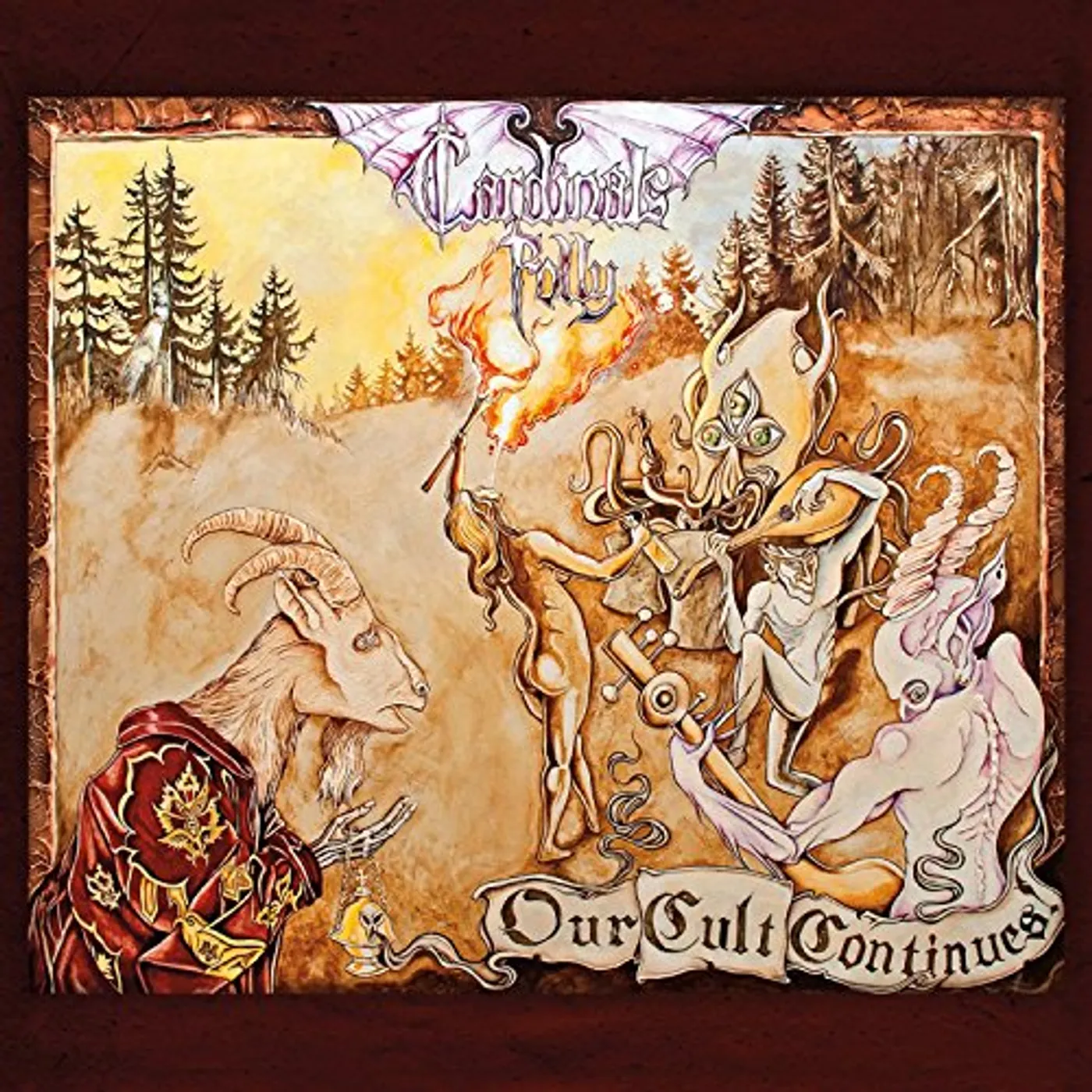 Cardinals Folly OUR CULT CONTINUES CD
