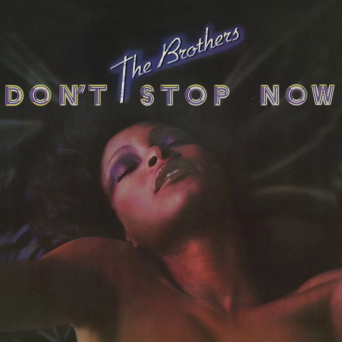 The Brothers DON'T STOP NOW CD