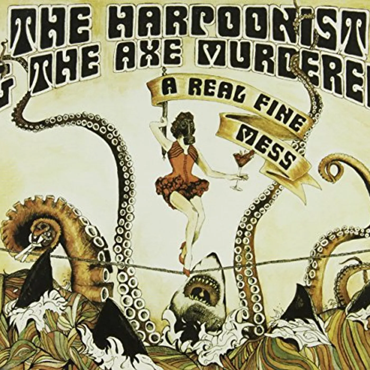 The Harpoonist & the Axe Murderer REAL FINE MESS CD