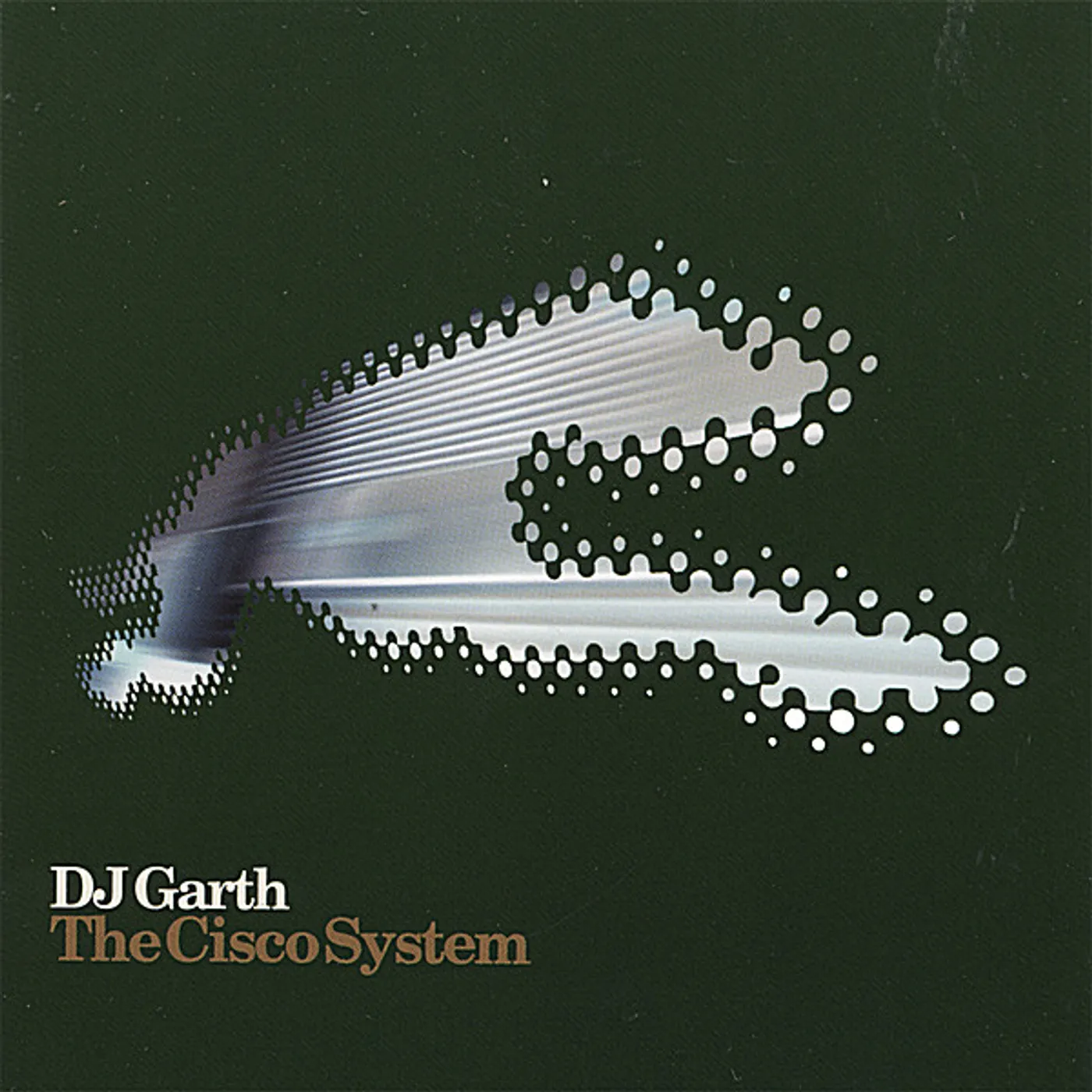 DJ Garth CISCO SYSTEM CD