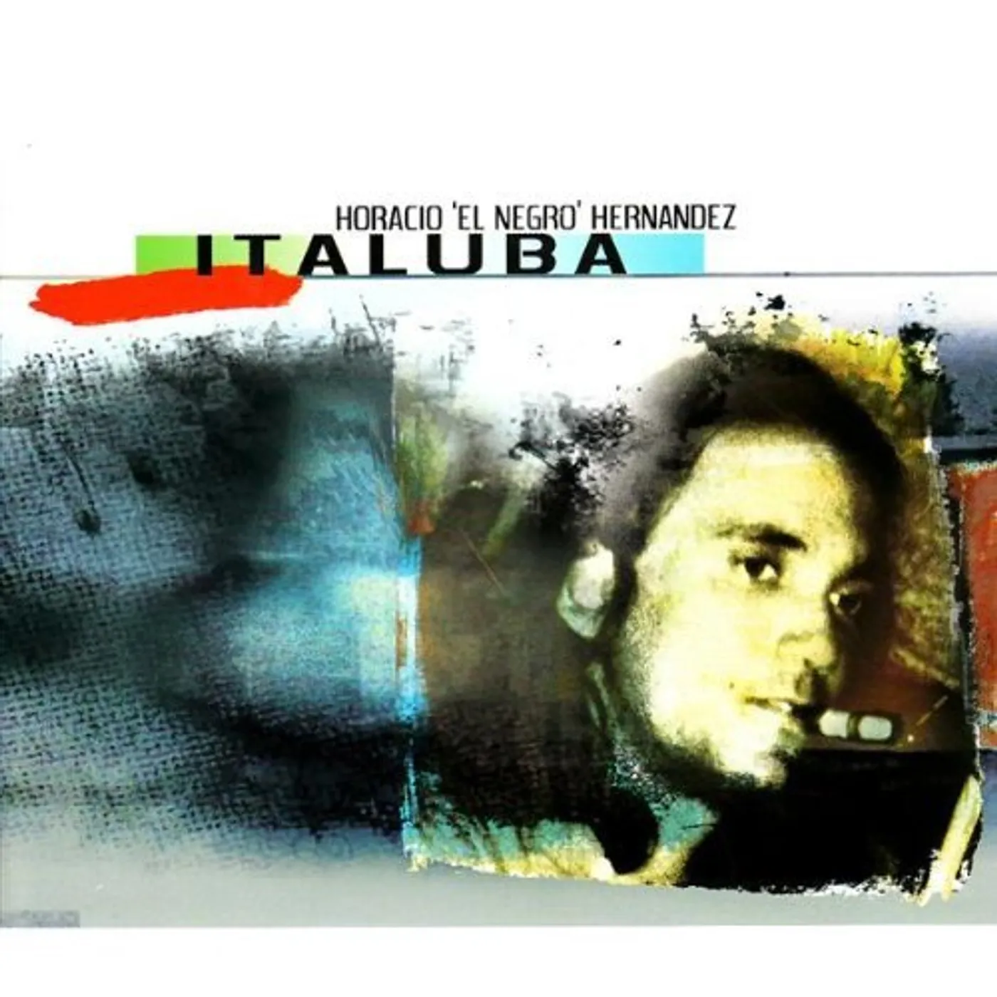 Horacio El Negro Hernandez ITALUBA CD