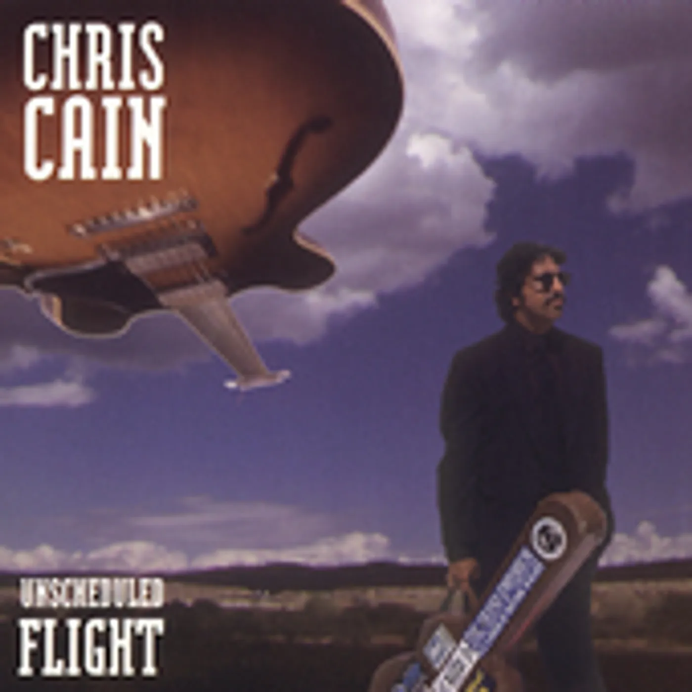 Chris Cain UNSCHEDULED FLIGHT CD