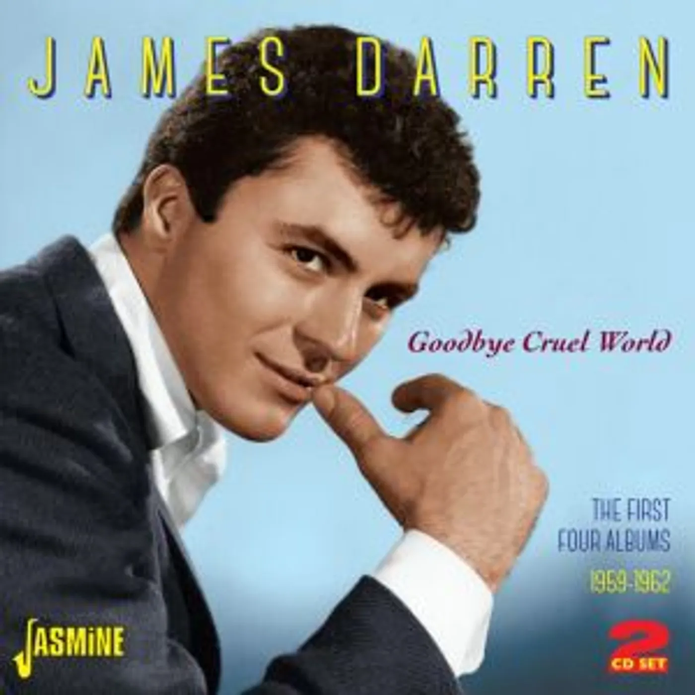 James Darren GOODBYE CRUEL WORLD: 1959-62 CD