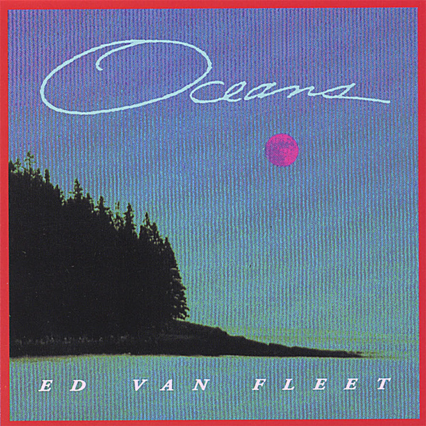 Ed Van Fleet OCEANS CD
