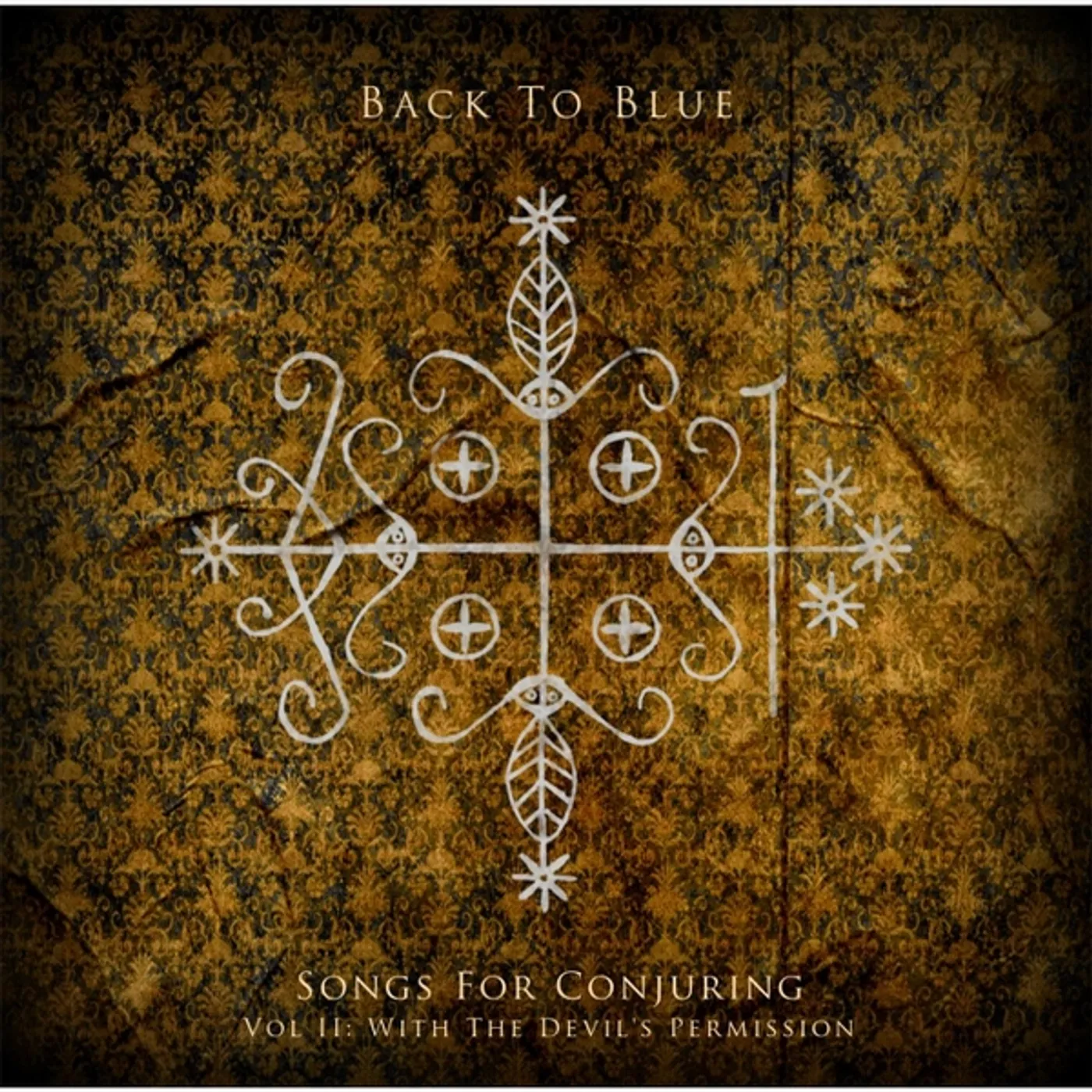 Back To Blue SONGS FOR CONJURING 2: WITH THE DEVIL'S PERMISSION CD