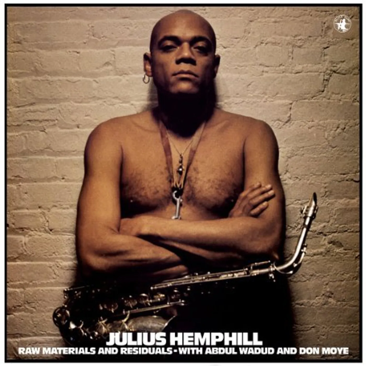 Julius Hemphill Raw Materials And Residuals Vinyl Record