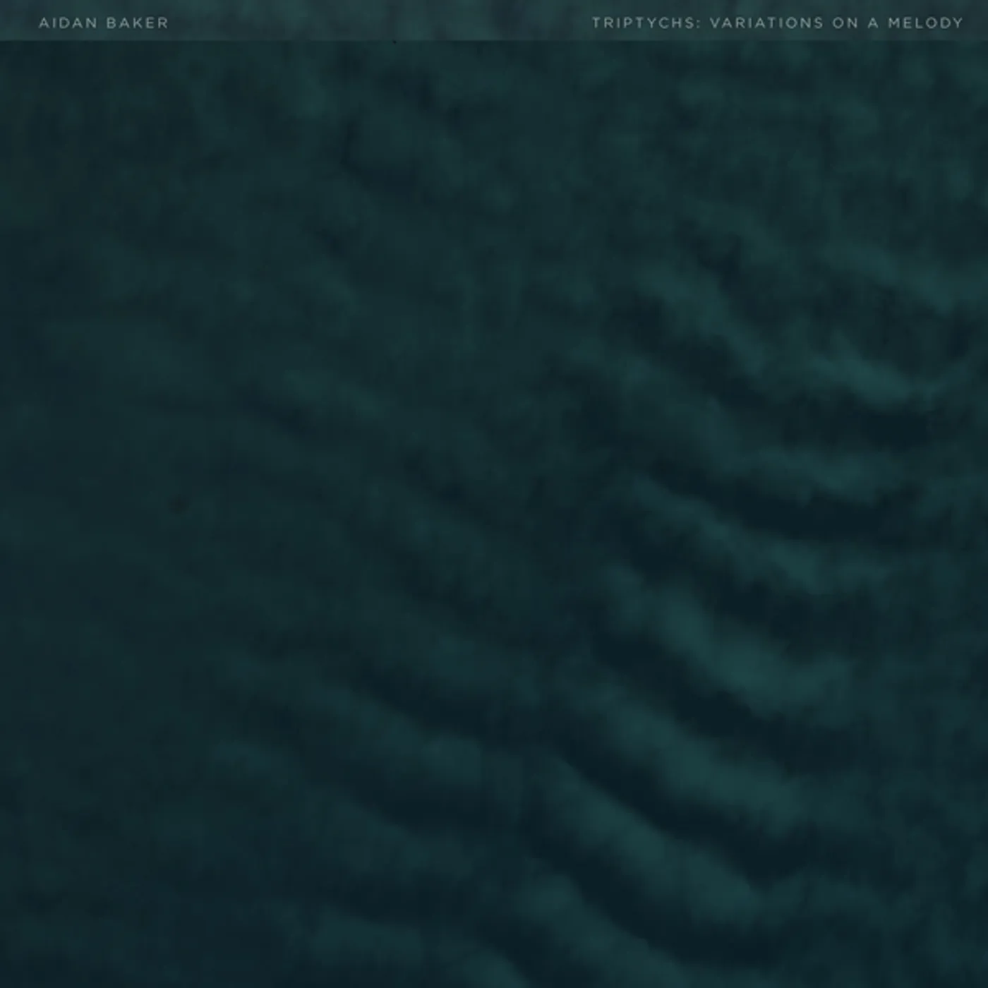 Aidan Baker TRIPTYCHS: VARIATIONS ON A MELODY CD