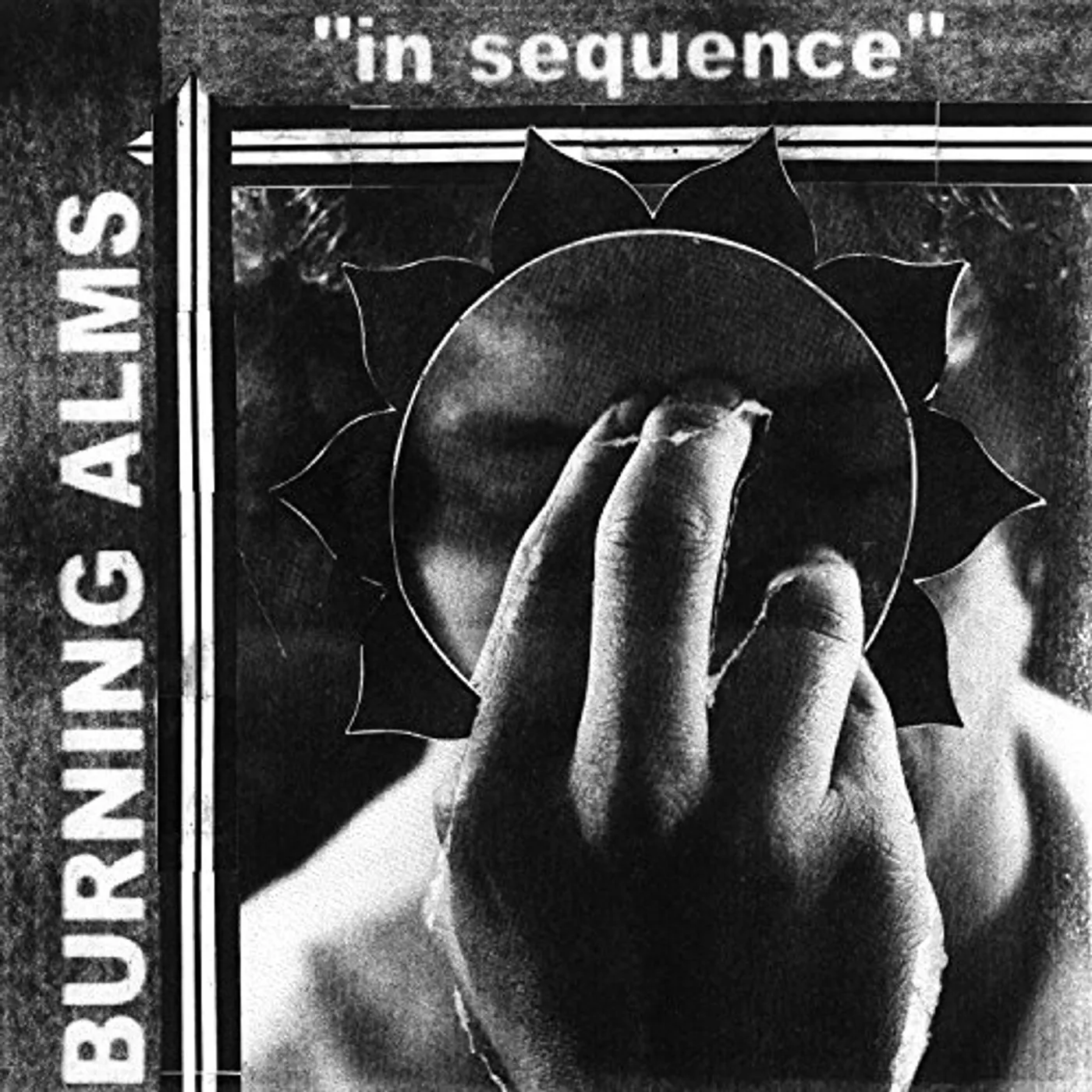Burning Alms In Sequence Vinyl Record