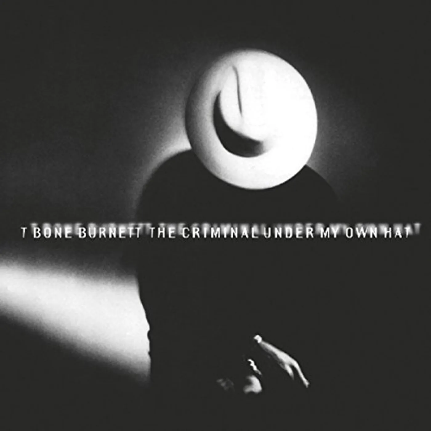 T Bone Burnett CRIMINAL UNDER MY OWN HAT (24BIT REMASTERED) CD