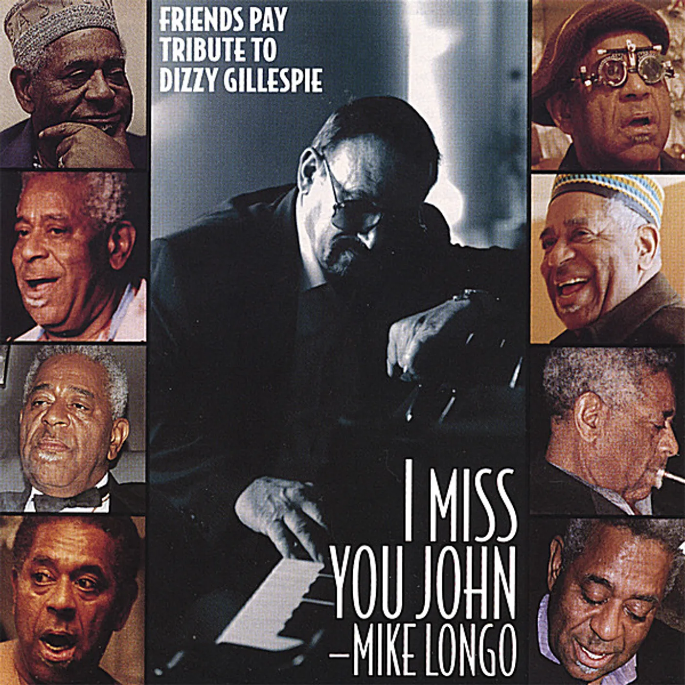 Mike Longo I MISS YOU JOHN CD
