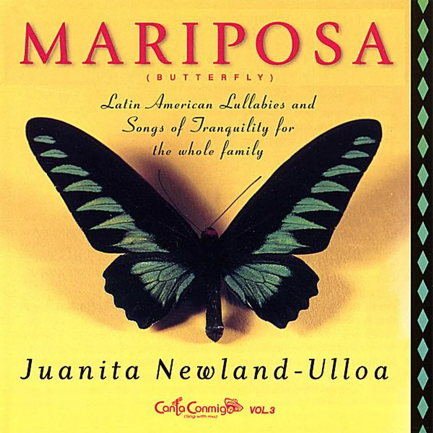 Juanita Newland Ulloa MARIPOSA LULLABIES: CANTA CONMIGO 3 CD