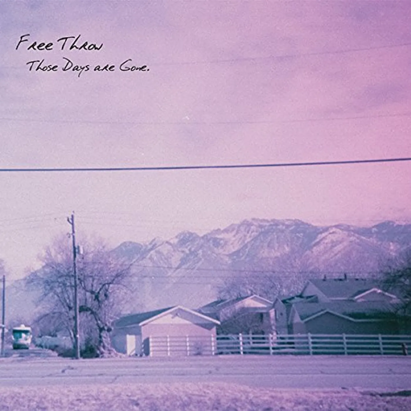 Free Throw THESE DAYS ARE GONE Vinyl Record