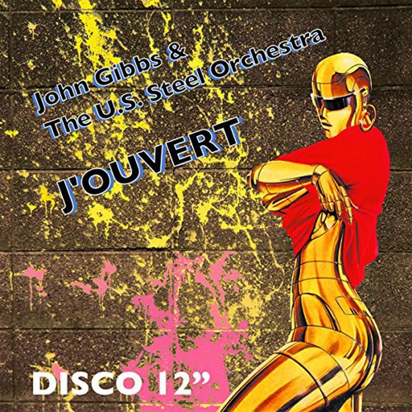 John Gibbs And The Unlimited Sound Of Steel Orchestra JOUVERT Vinyl Record