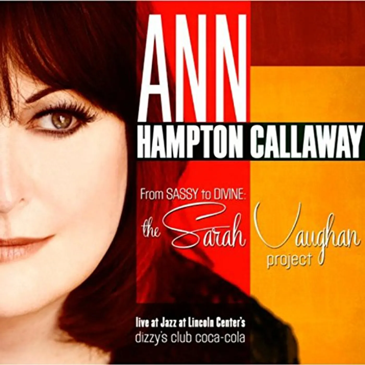 Ann Hampton Callaway FROM SASSY TO DIVINE: SARAH VAUGHAN PROJECT CD