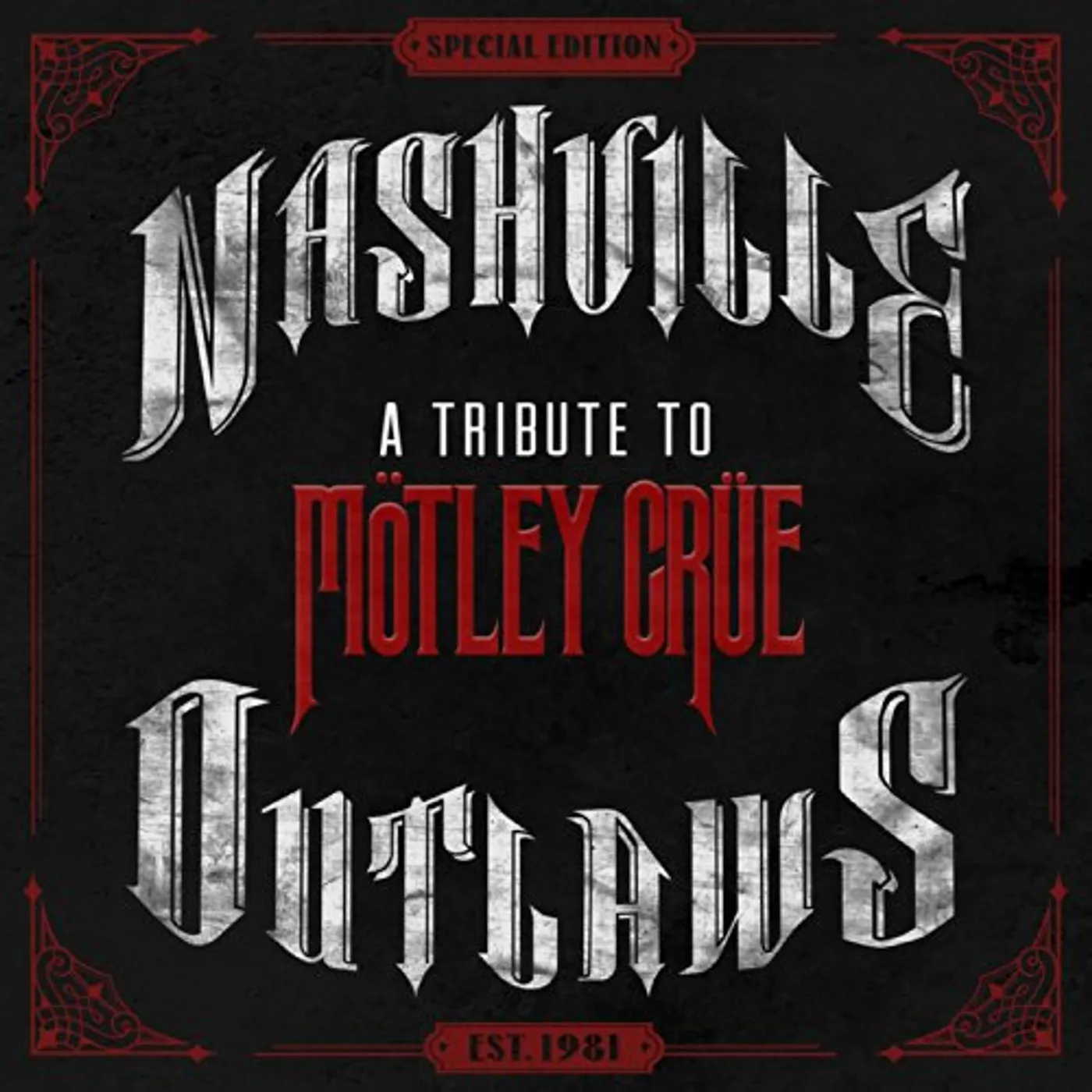 NASHVILLE OUTLAWS-A TRIBUTE TO MOTLEY CRUE / VAR Vinyl Record