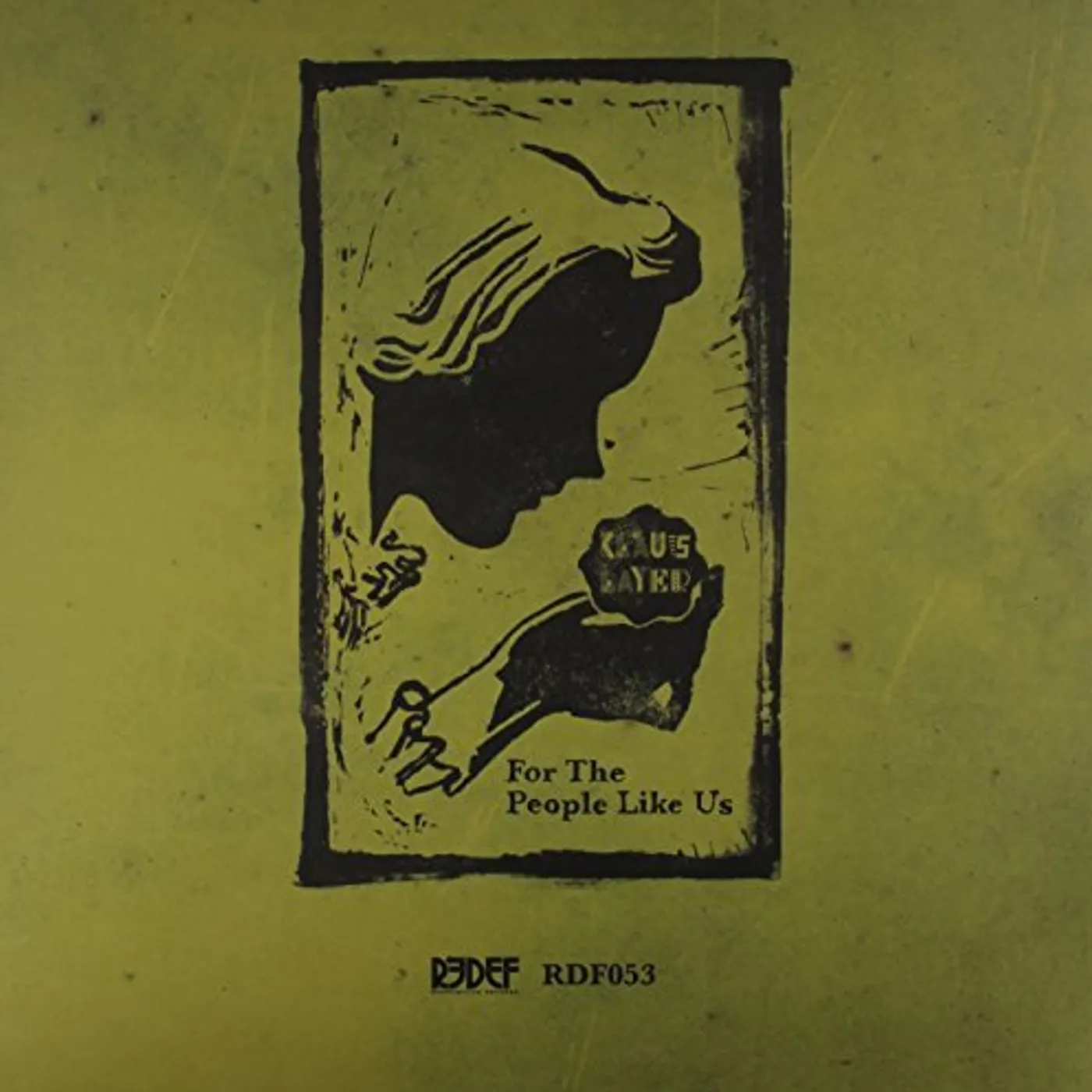 Klaus Layer FOR THE PEOPLE LIKE US Vinyl Record - Blue Vinyl