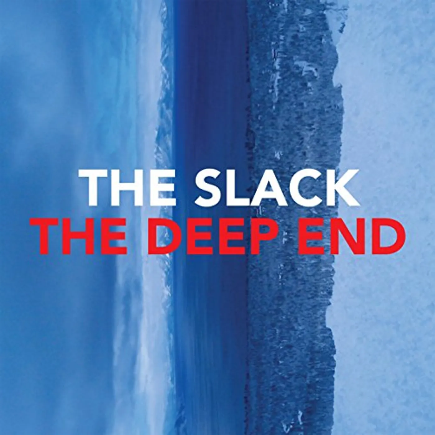Slack DEEP END CD