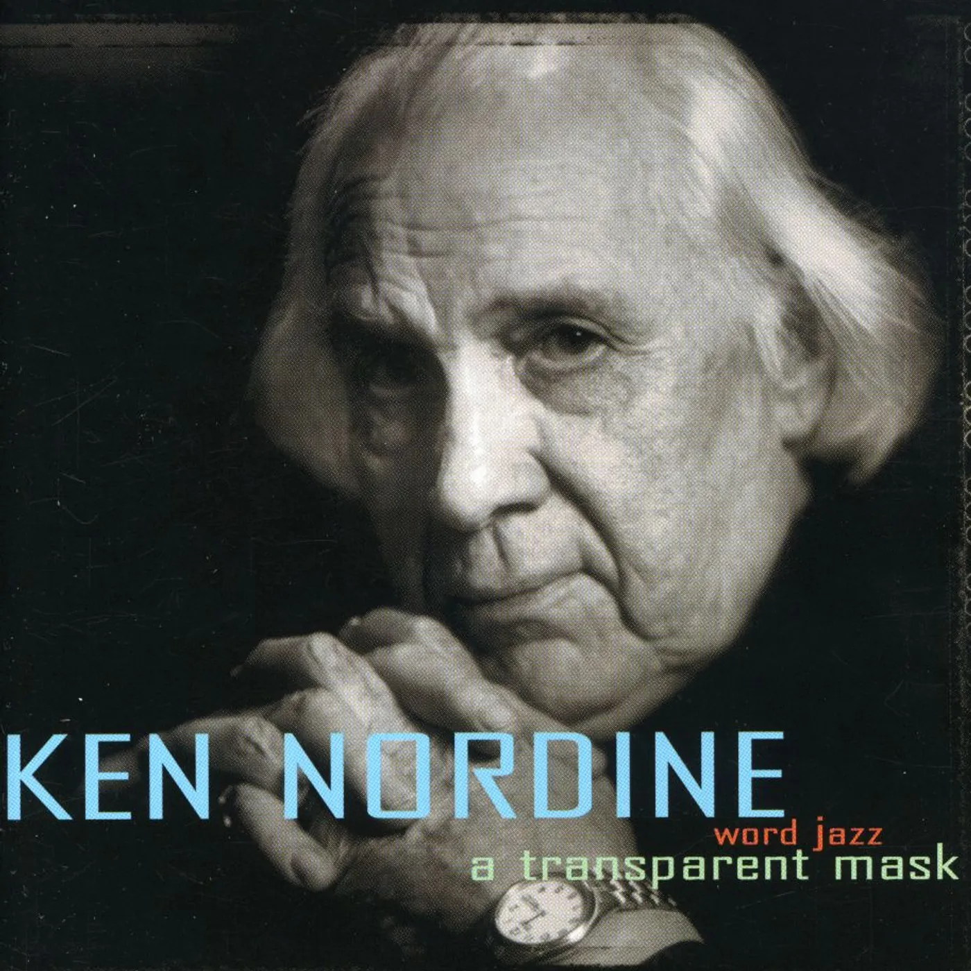 Ken Nordine TRANSPARENT MASK CD