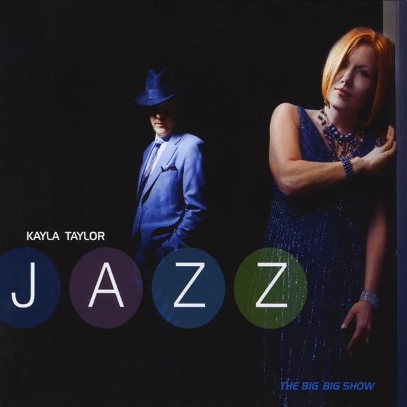 Kayla Taylor Jazz BIG BIG SHOW CD